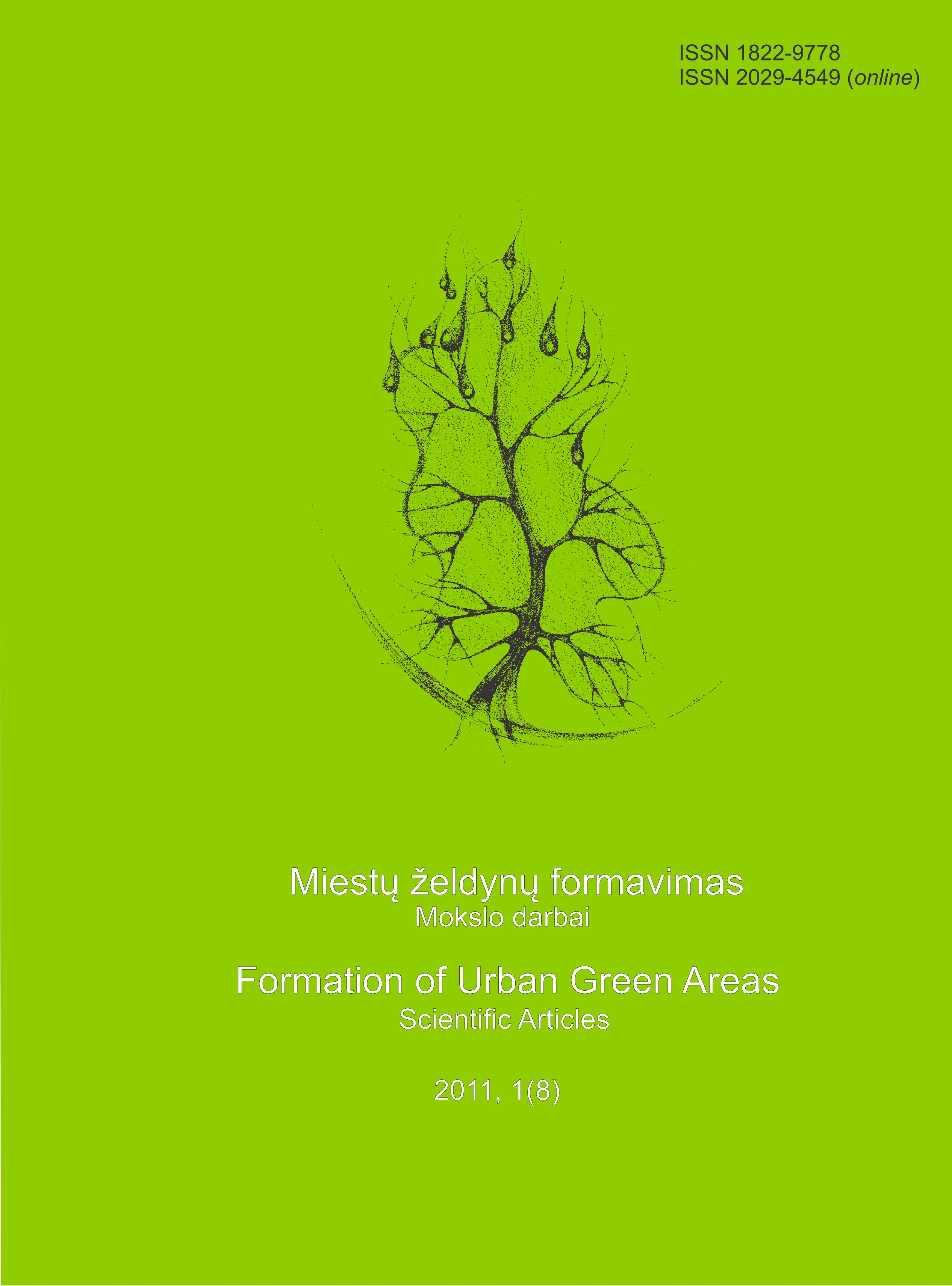 					View Vol. 8 No. 1 (2011): FORMATION OF URBAN GREEN AREAS
				